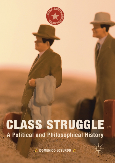 CLASS STRUGGLE