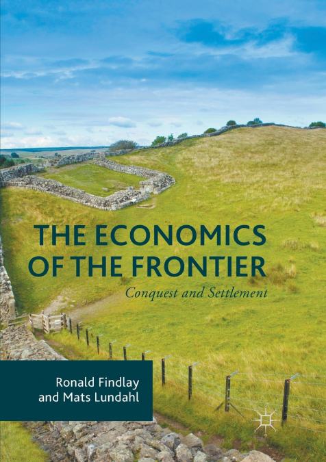 THE ECONOMICS OF THE FRONTIER