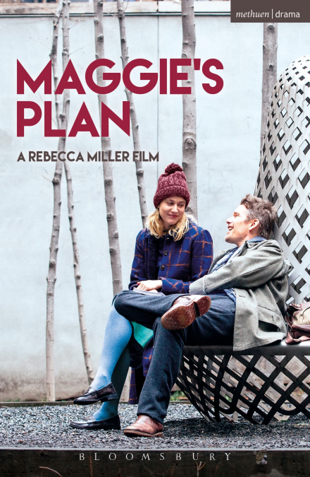 MAGGIE?S PLAN