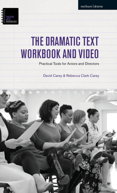 THE DRAMATIC TEXT WORKBOOK AND VIDEO