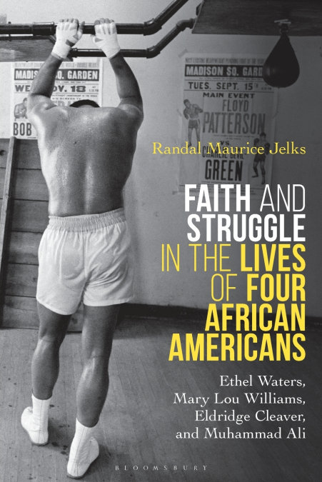 FAITH AND STRUGGLE IN THE LIVES OF FOUR AFRICAN AMERICANS