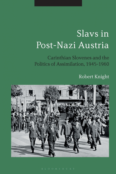 SLAVS IN POST-NAZI AUSTRIA