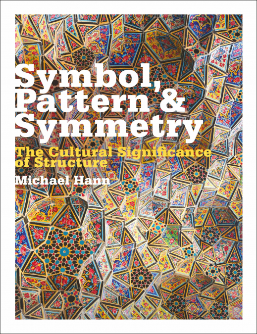 SYMBOL, PATTERN AND SYMMETRY