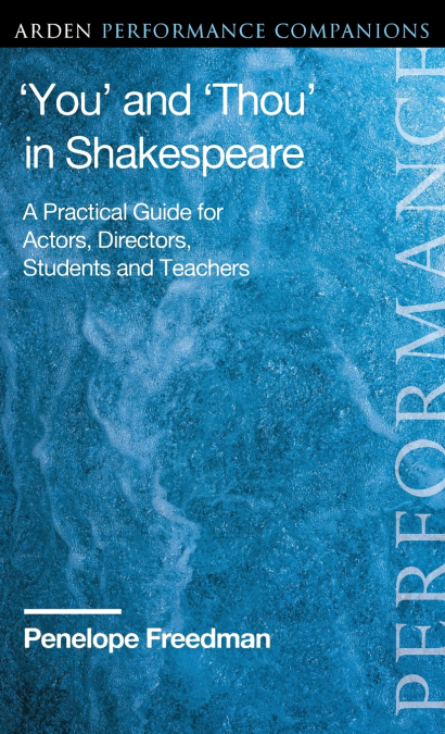 ?YOU? AND ?THOU? IN SHAKESPEARE