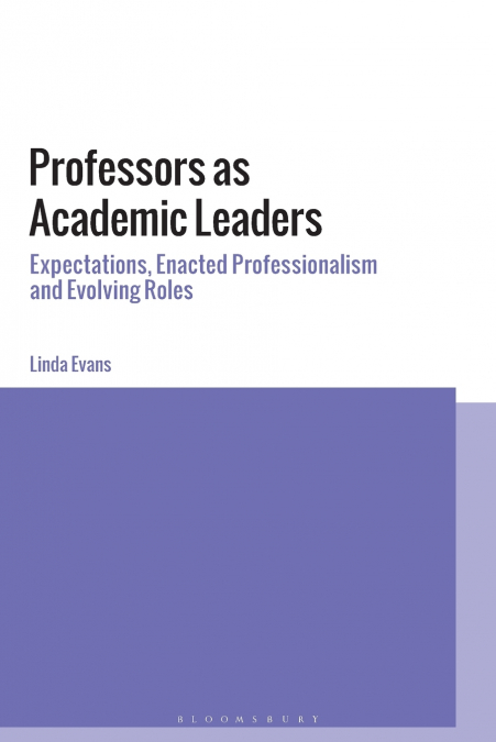 PROFESSORS AS ACADEMIC LEADERS