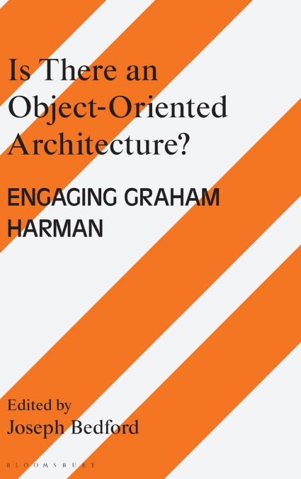 IS THERE AN OBJECT ORIENTED ARCHITECTURE?