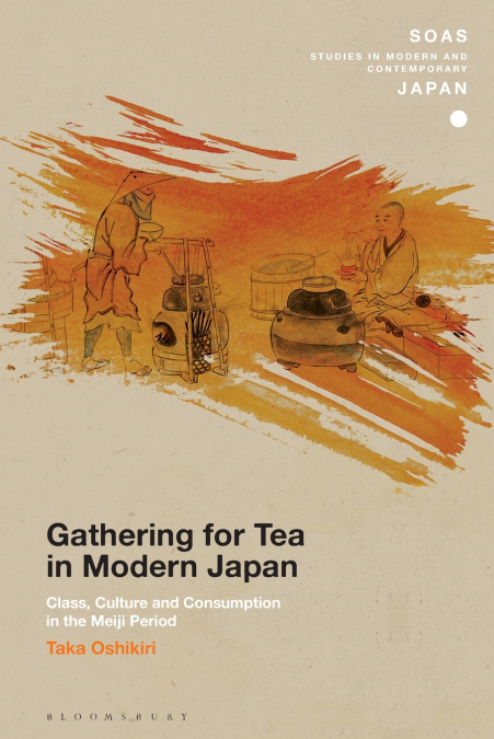 GATHERING FOR TEA IN MODERN JAPAN