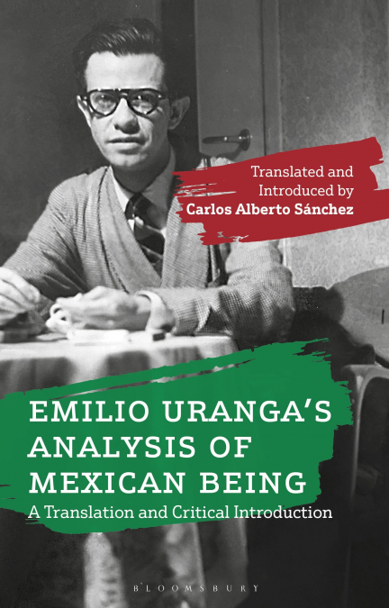 EMILIO URANGA?S ANALYSIS OF MEXICAN BEING