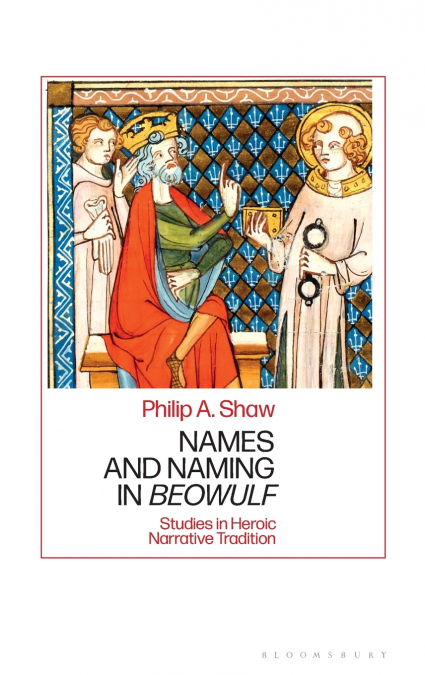 NAMES AND NAMING IN ?BEOWULF?