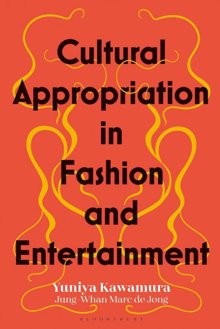 CULTURAL APPROPRIATION IN FASHION AND ENTERTAINMENT