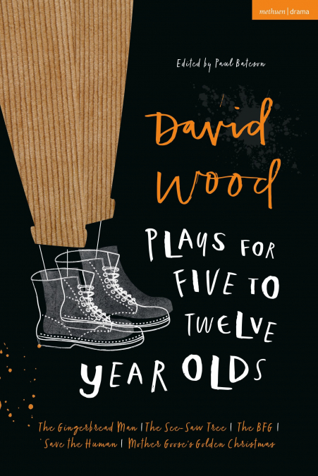 DAVID WOOD PLAYS FOR 5-12-YEAR-OLDS