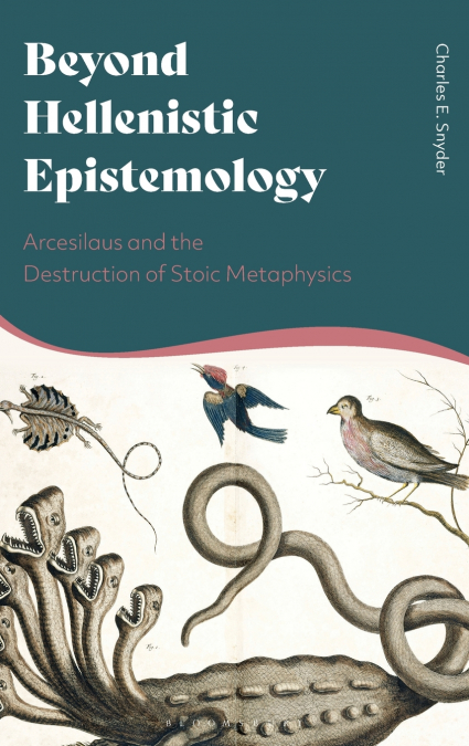 BEYOND HELLENISTIC EPISTEMOLOGY
