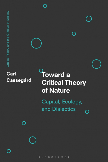 TOWARD A CRITICAL THEORY OF NATURE