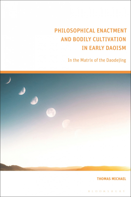 PHILOSOPHICAL ENACTMENT AND BODILY CULTIVATION IN EARLY DAOI
