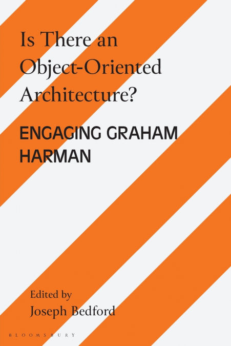 IS THERE AN OBJECT ORIENTED ARCHITECTURE?