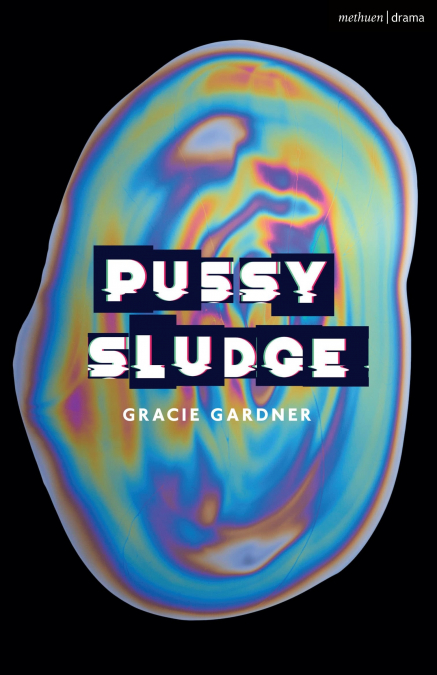 PUSSY SLUDGE
