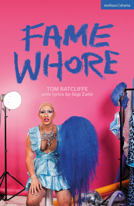 FAME WHORE