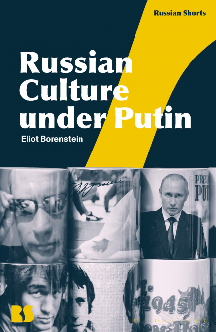 RUSSIAN CULTURE UNDER PUTIN