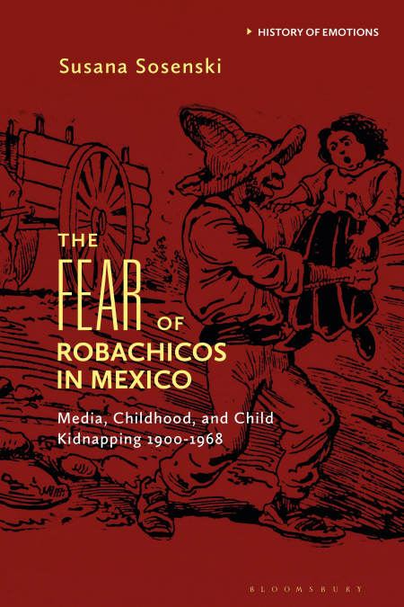 THE FEAR OF ROBACHICOS IN MEXICO