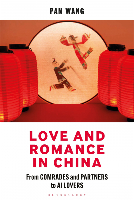 LOVE AND ROMANCE IN CHINA
