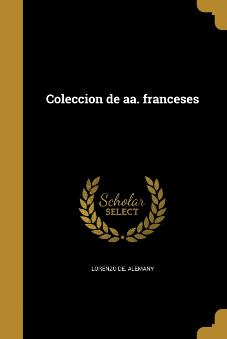 COLECCION DE AA. FRANCESES