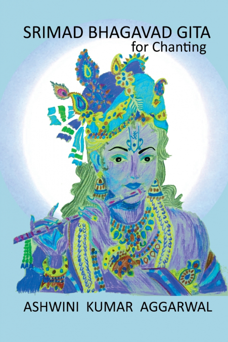 SRIMAD BHAGAVAD GITA FOR CHANTING