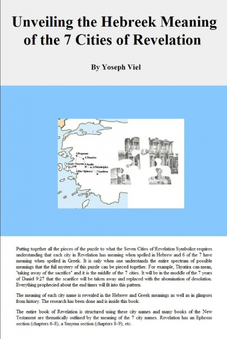 UNVEILING THE HEBREEK MEANING OF THE SEVEN CITIES OF REVELAT