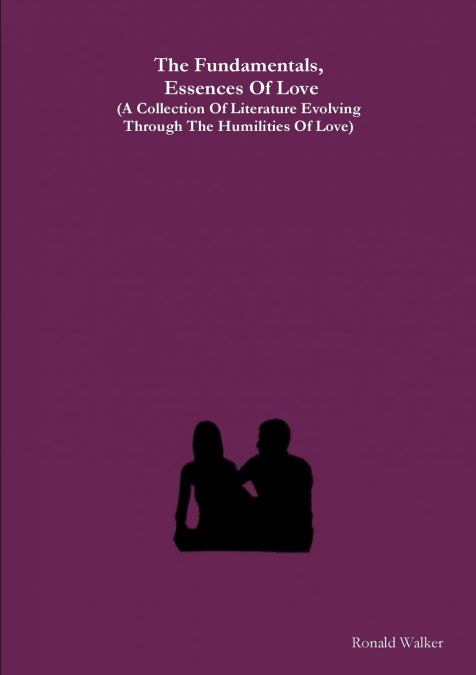 THE FUNDAMENTALS ESSENCES OF LOVE