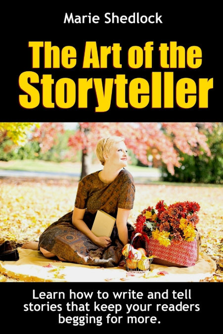 THE ART OF THE STORYTELLER
