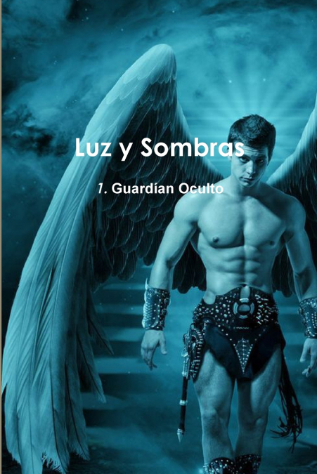 LUZ Y SOMBRAS
