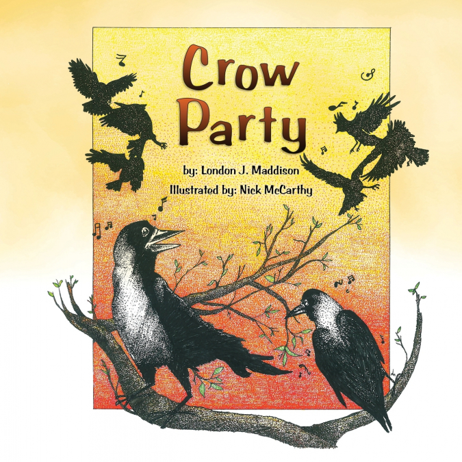 CROW PARTY