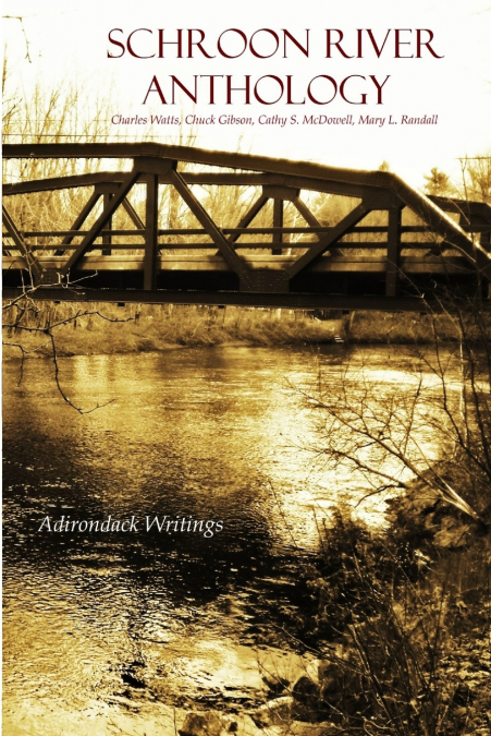 SCHROON RIVER ANTHOLOGY