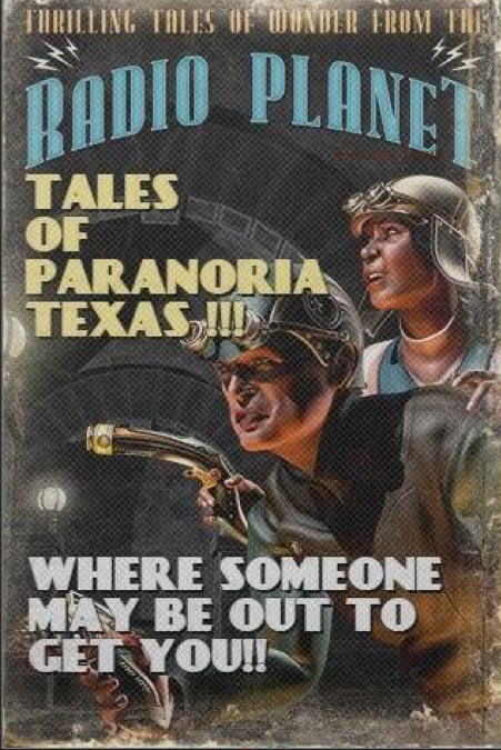 PARANORIA, TX - THE RADIO SCRIPTS