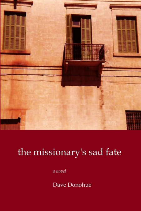 THE MISSIONARY?S SAD FATE