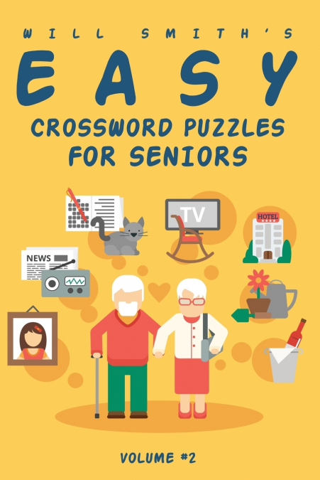 EASY CROSSWORD PUZZLES FOR ADULTS - VOLUME 1