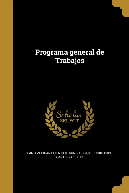 PROGRAMA GENERAL DE TRABAJOS