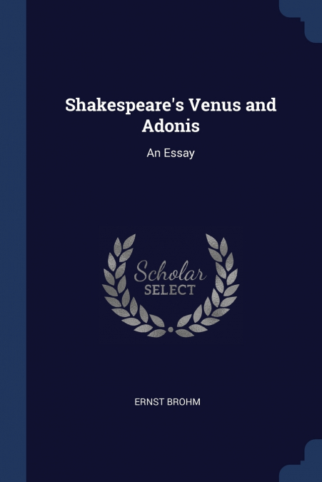 SHAKESPEARE?S VENUS AND ADONIS