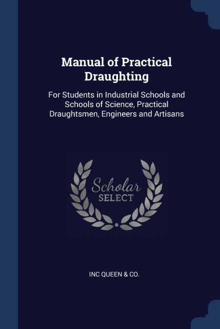 MANUAL OF PRACTICAL DRAUGHTING
