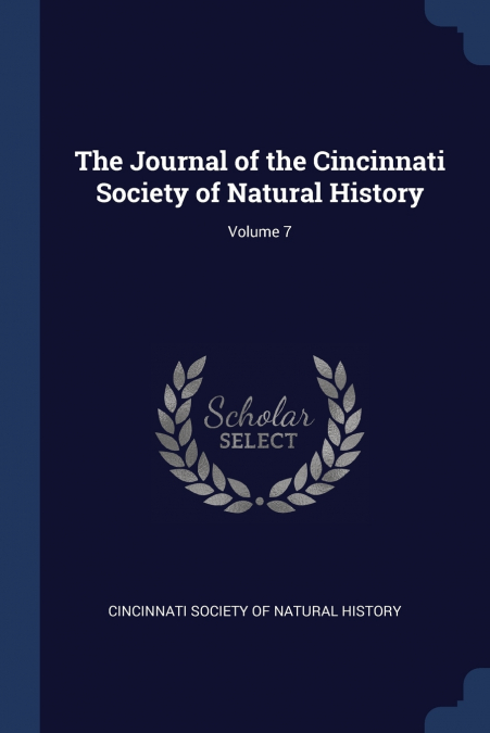 THE JOURNAL OF THE CINCINNATI SOCIETY OF NATURAL HISTORY, VO