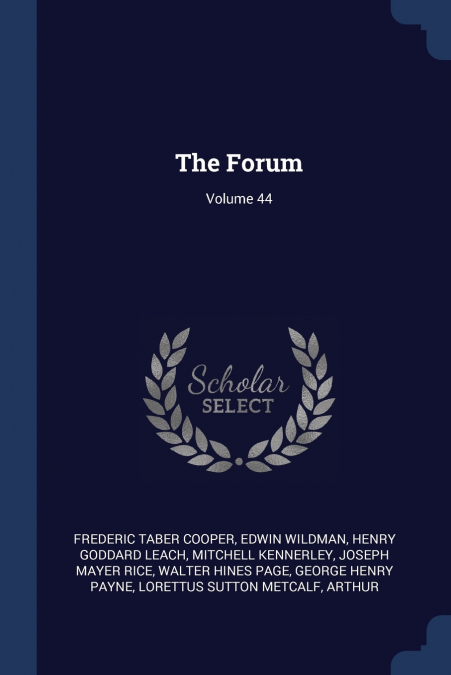 THE FORUM, VOLUME 32