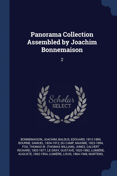 PANORAMA COLLECTION ASSEMBLED BY JOACHIM BONNEMAISON