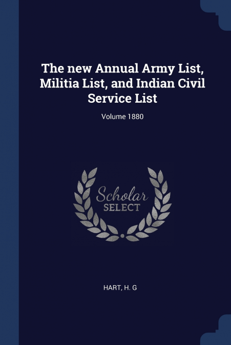 THE NEW ANNUAL ARMY LIST, MILITIA LIST, AND INDIAN CIVIL SER