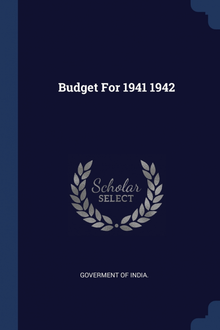 BUDGET FOR 1941 1942