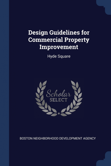 DESIGN GUIDELINES FOR COMMERCIAL PROPERTY IMPROVEMENT