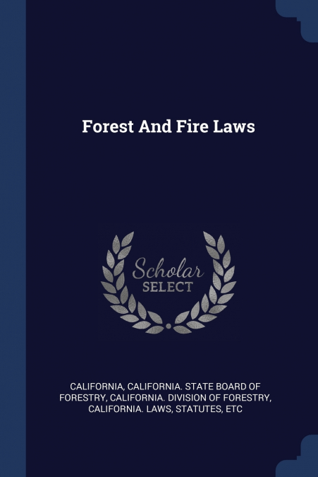 FOREST AND FIRE LAWS