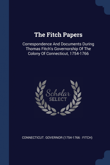 THE FITCH PAPERS