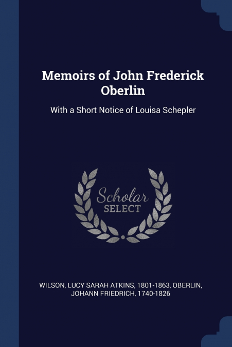 MEMOIRS OF JOHN FREDERICK OBERLIN