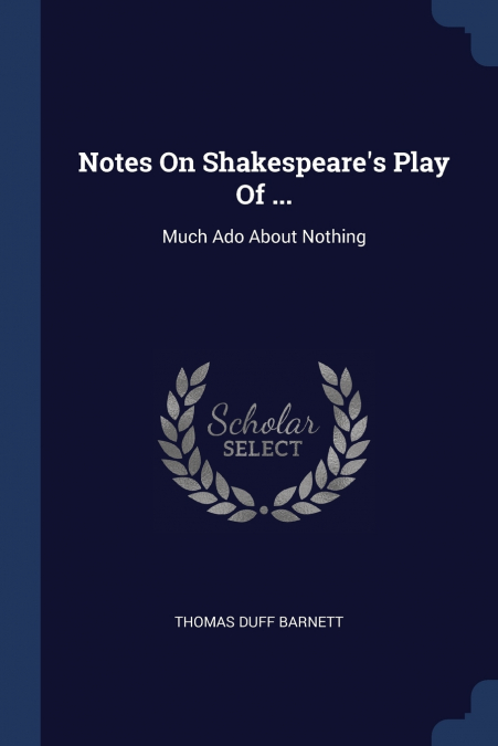 NOTES ON SHAKESPEARE?S PLAY OF ...