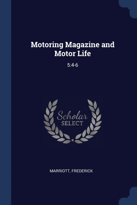 MOTORING MAGAZINE AND MOTOR LIFE