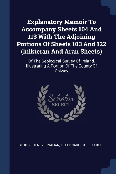 EXPLANATORY MEMOIR TO ACCOMPANY SHEETS 104 AND 113 WITH THE